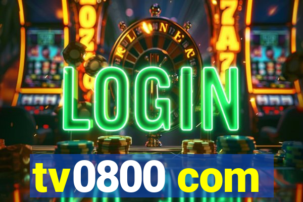 tv0800 com